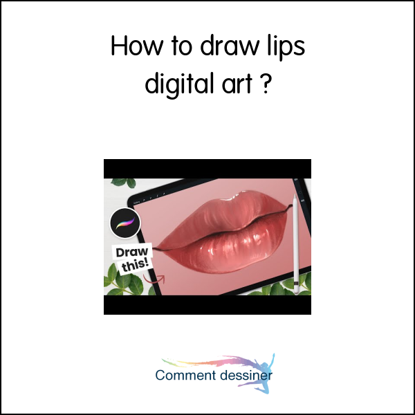 How to draw lips digital art
